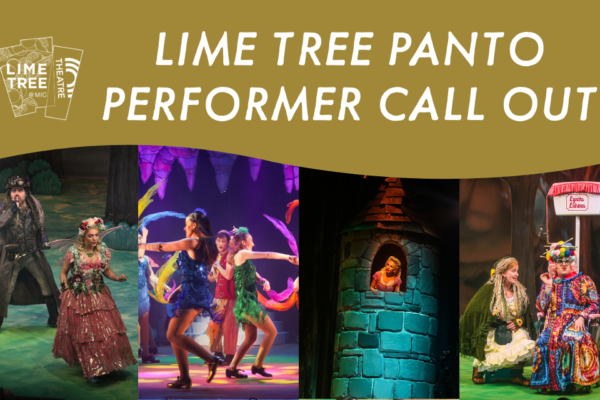 Lime Tree Panto Call Out